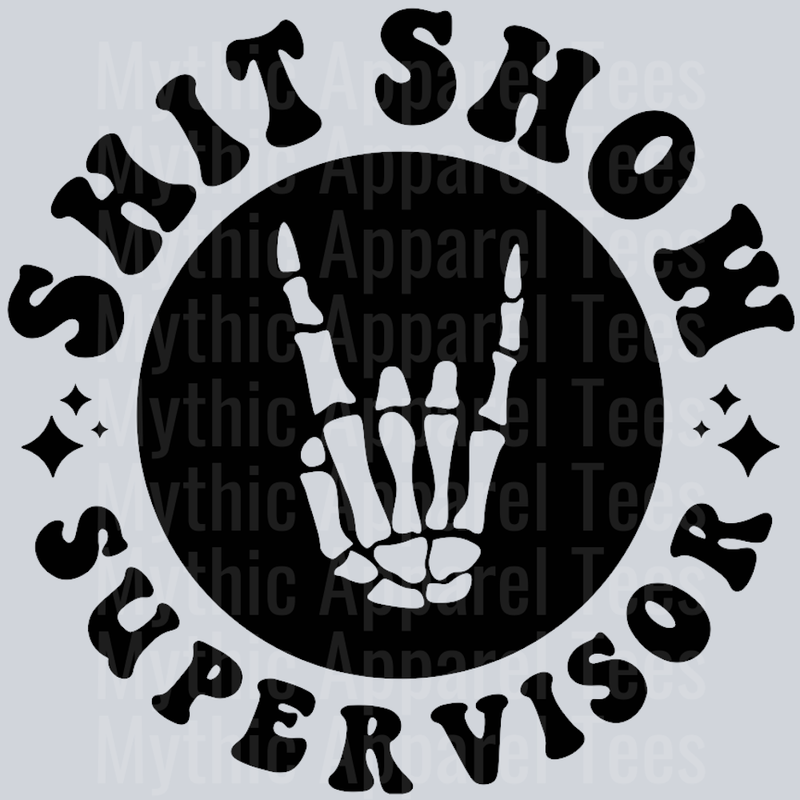 Shit Show Supervisor Pocket Design
