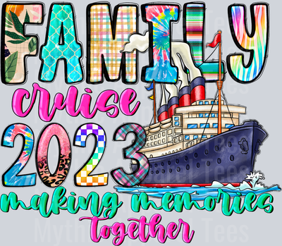 FamilyCruise2023MakingMemoriesTogether