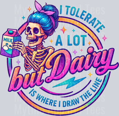 I tolerate a lot but
