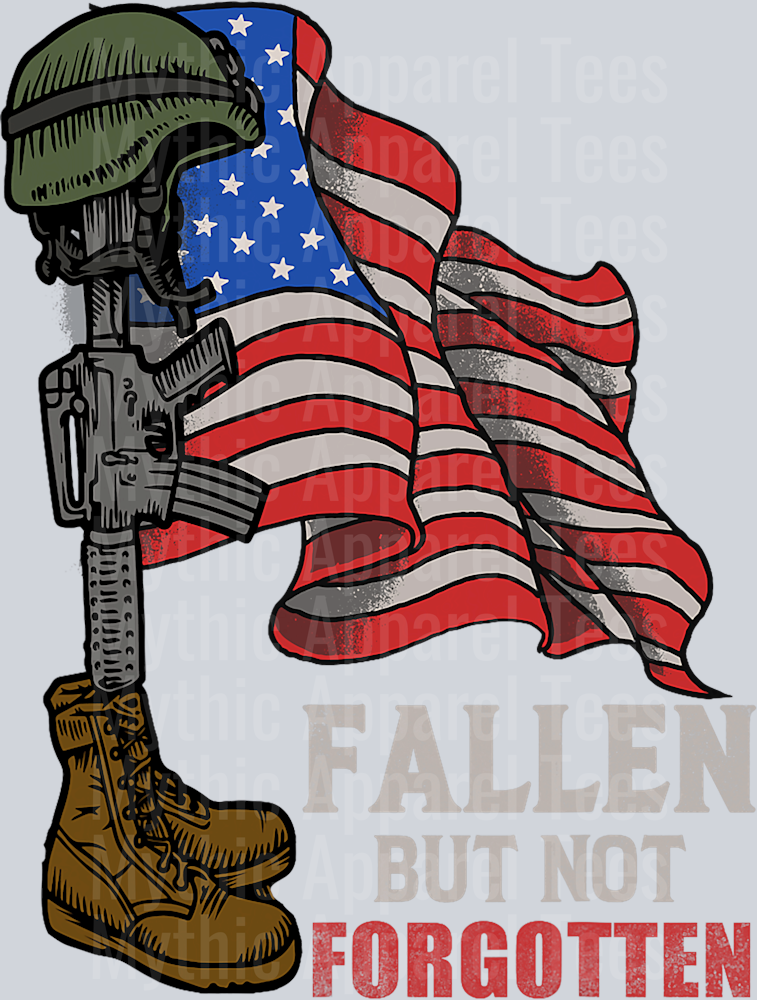 Fallen but not forgotten Boots Rifel Helmet full color DTF Memorial Day Transfers