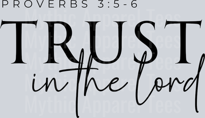 Trust in the lord black DTF Religious Transfers