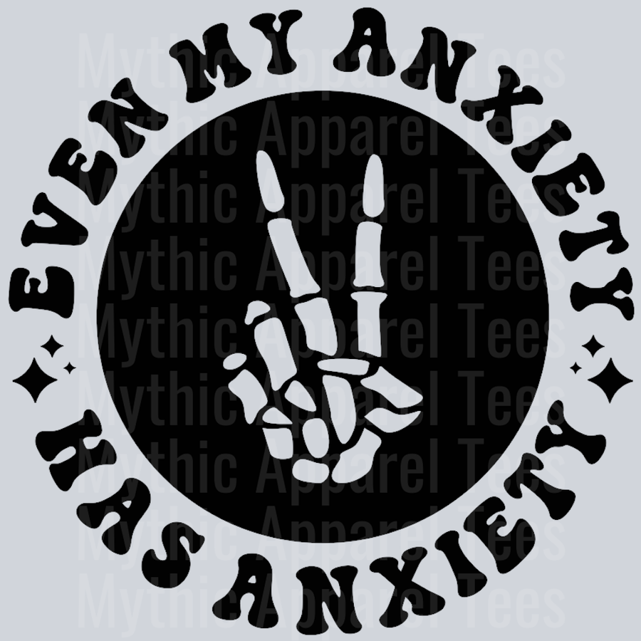 Even My Anxiety Has Anxiety Pocket Design