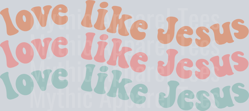 Love like Jesus wave DTF Religious Transfers