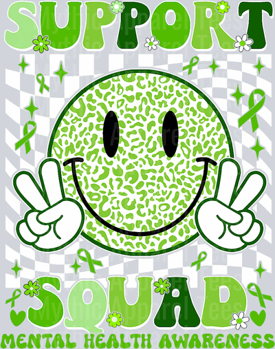 Support Squad DTF Mental Health Awareness Transfers