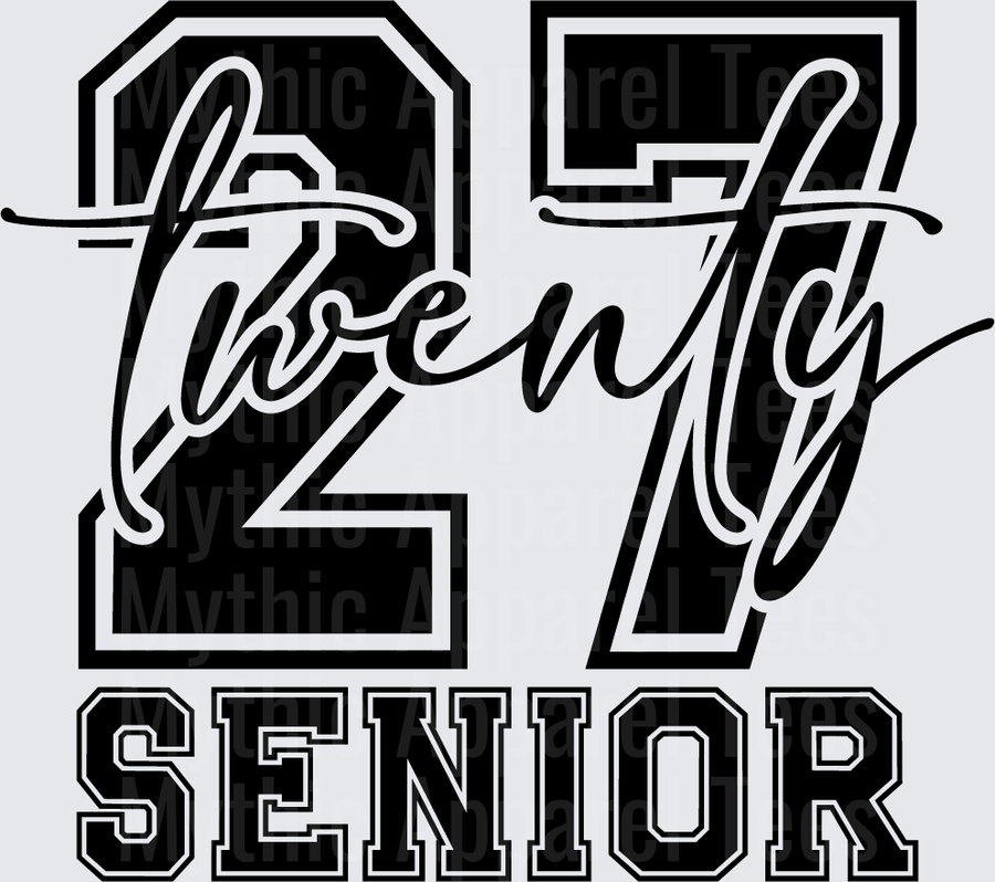 Class of 2027 Senior Twenty Seven Bold Varsity Script Graduation