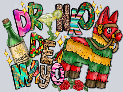 DrinkoDeMayo Mexican Drinking DTF Cinco De Mayo Transfers