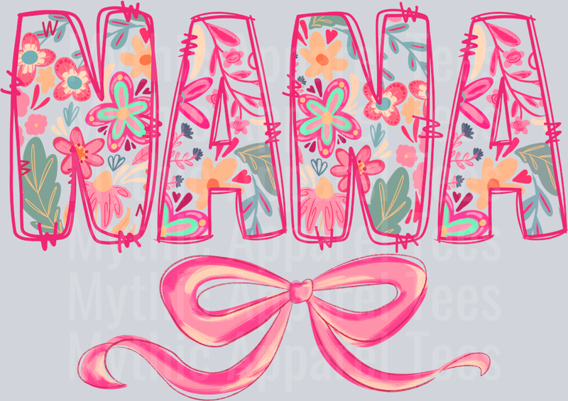 Nana Floral Bow Pink Floral DTF Nana Transfers
