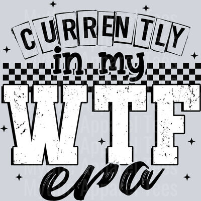 currentlyinmyWTFera
