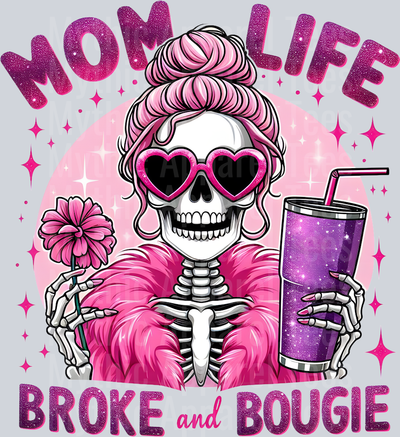 Mom life broke and bougie cup with flower DTF Skull Transfers