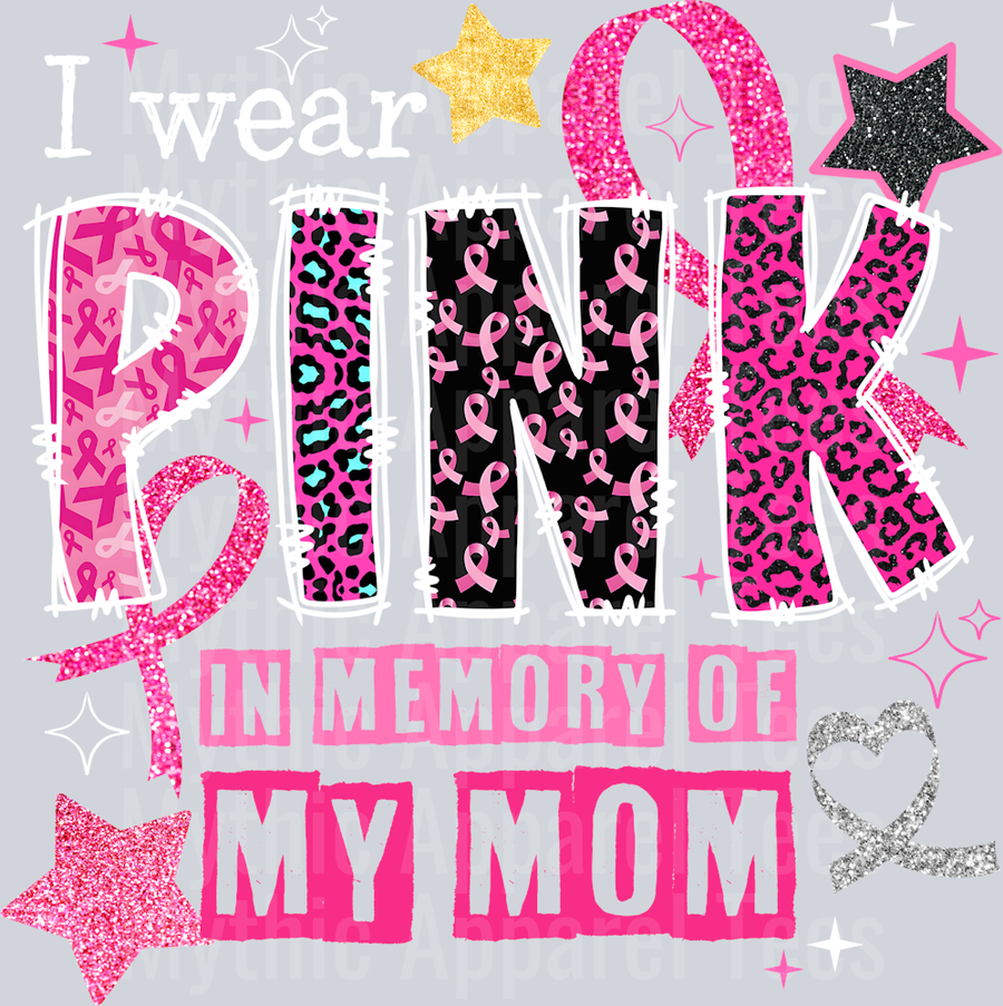 IWearPinkInMemoryOfMyMom