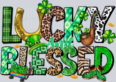 Lucky and Blessed St Patrick's Day