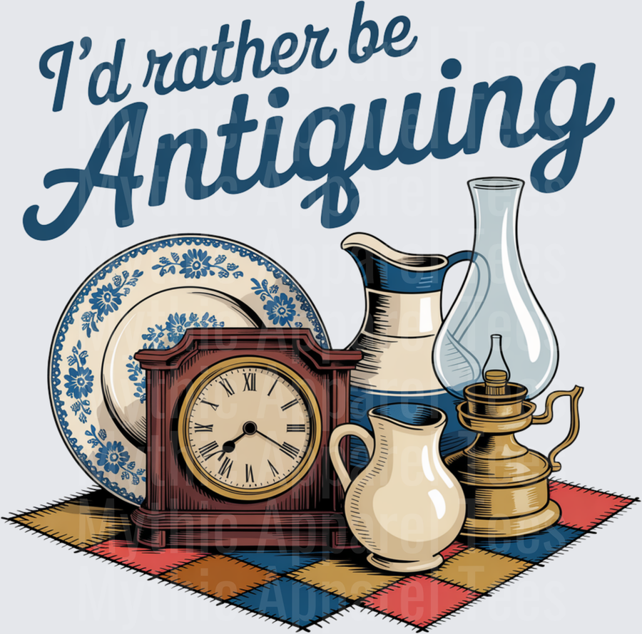 I'd Rather Be Antiquing Vintage Clock Oil Lamp Pottery Design