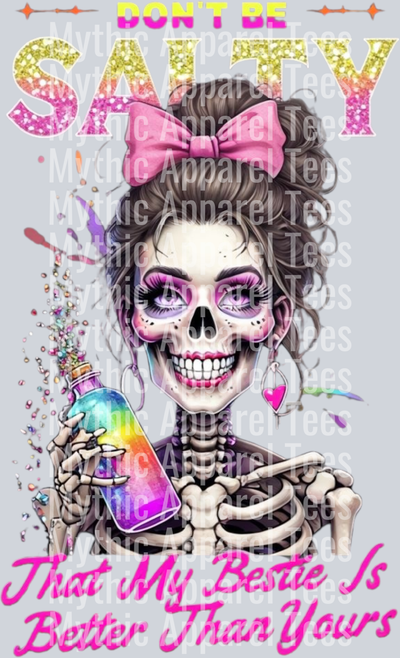 Don't Be Salty Skull Girl Design - Skull Transfer