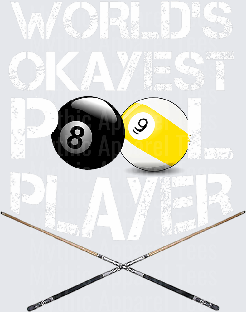 World's Okayest Player Billiards 8 Ball 9 Ball Crossed Cue Sticks Distressed