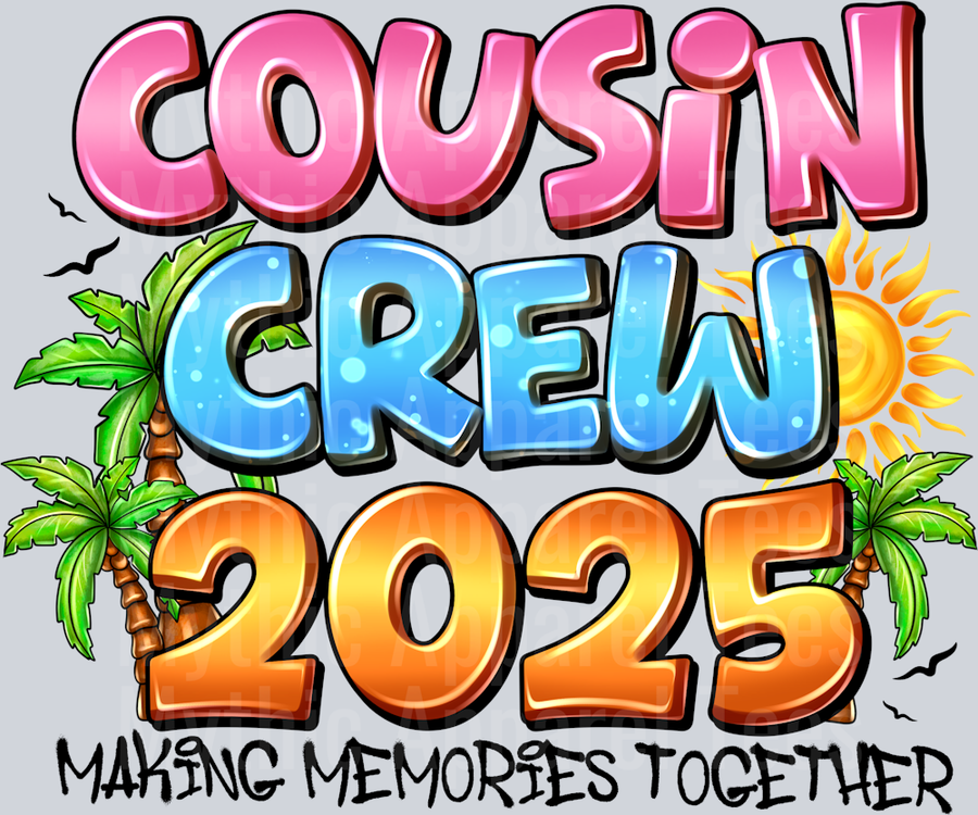 Cousin Crew 2025 Making Memories Together
