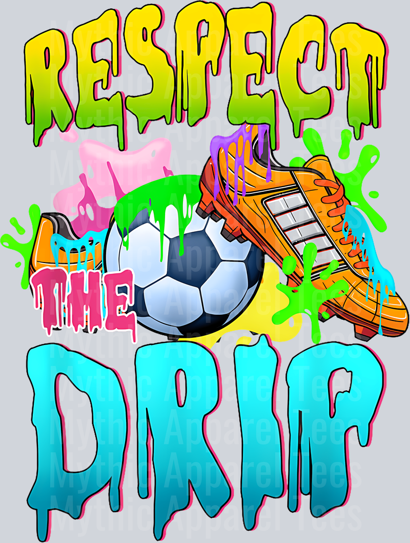 Respect The Drip Soccer yellow Ice Cream Drip Soccer Player DTF Soccer Transfers