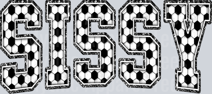 Soccer Sissy School Spirit & Sports