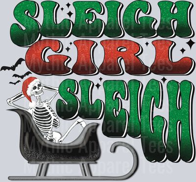 Sleigh Girl Sleigh DTF Christmas Transfers