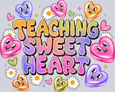 Teaching Sweet Heart Teacher Valentines Day