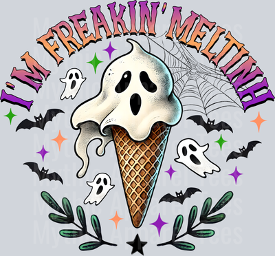 I_m Freakin Meltinh