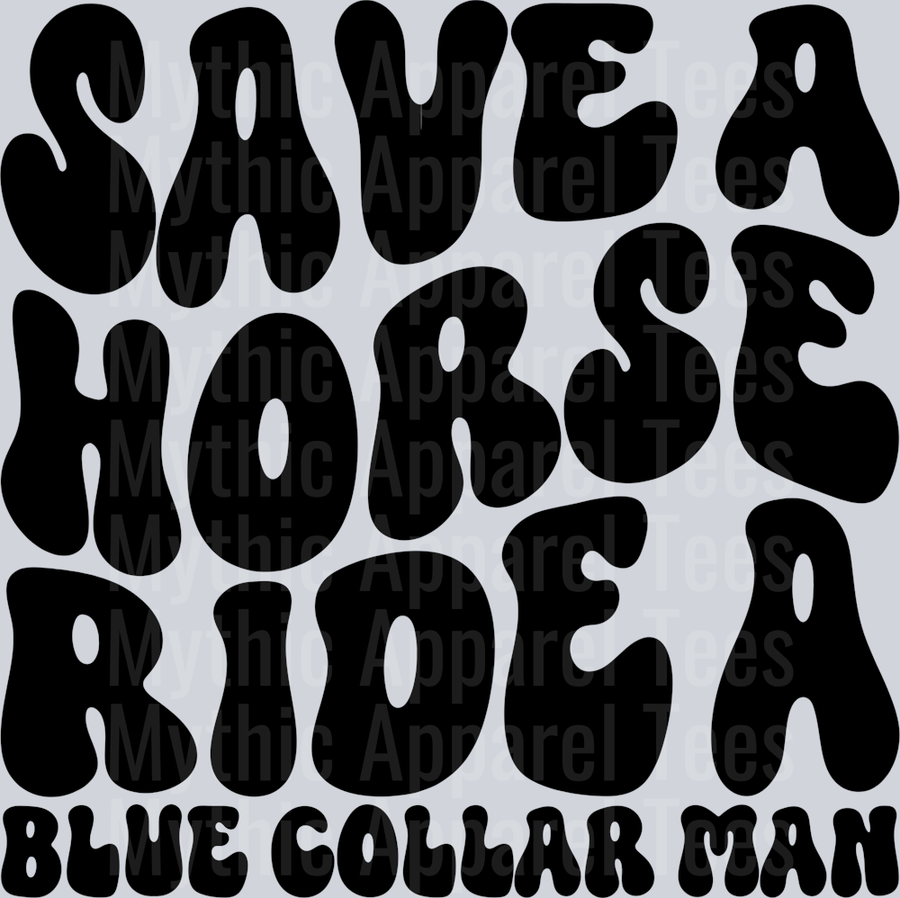 Ride A Blue Collar Man