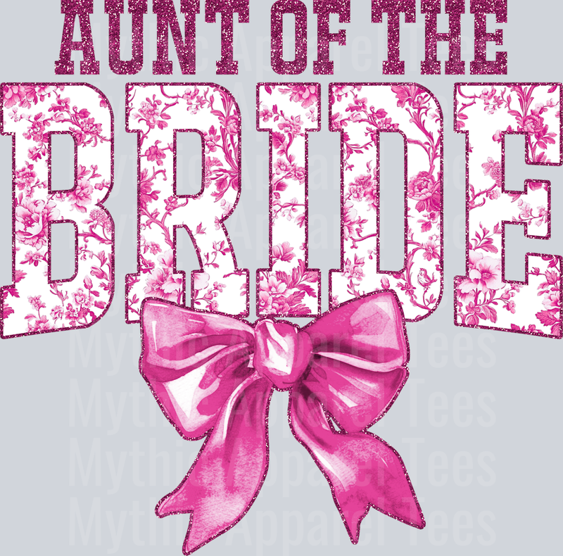 Light Pink Aunt Of The Bride College Font With Bow Floral Pattern Wedding