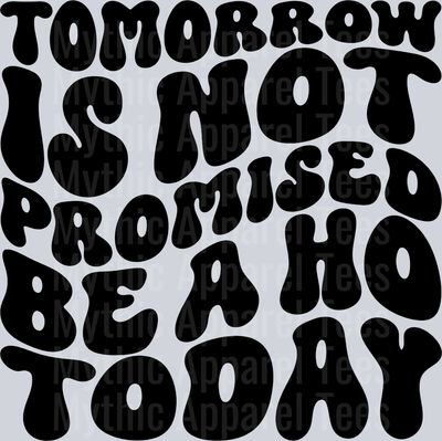 Be A Ho Today