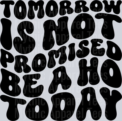 Be A Ho Today