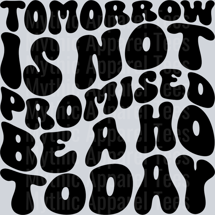 Be A Ho Today