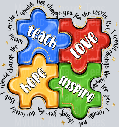 Teach Love Hope inspire Autism Awareness