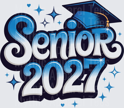 Senior 2027 Blue Gradient Graduation Cap Sparkle Bold Typography