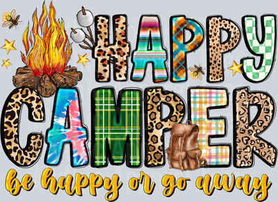 HappyCamperBeHappyOrGoAway