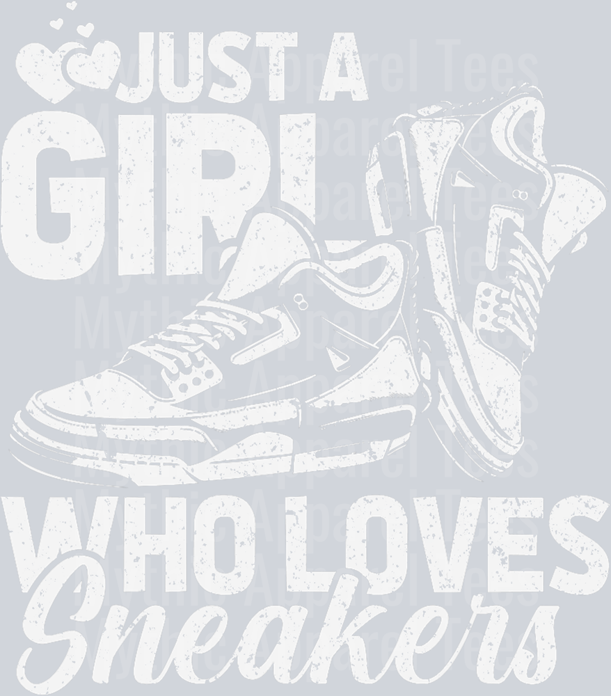 Sneaker Head Street Style - Just A Girl Who Loves Sneakers DTF Sneaker Transfers
