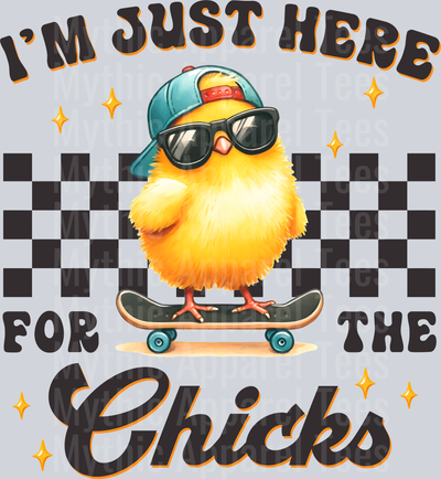 im just here for the chicks checkers yellow chick DTF Chicken Transfers