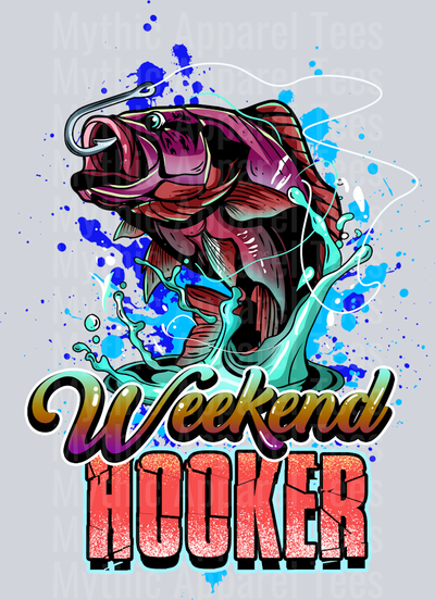 11. WEEKEND HOOKER DTF Fishing Transfers