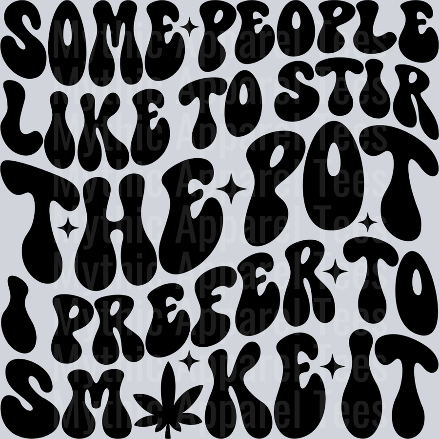 Some People Like To Stir The Pot Pocket Funny Wavy Retro Words Black