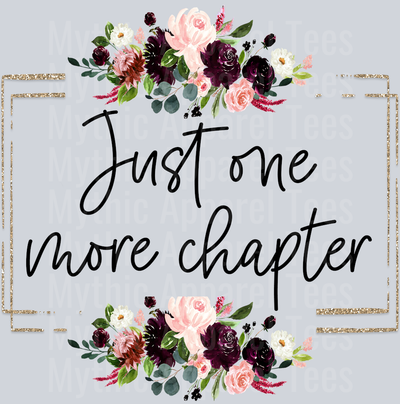 Just one more chapter Floral DTF Book Transfers