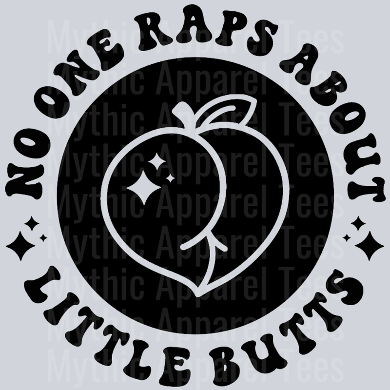 No One Raps About Little Butts Pocket Design
