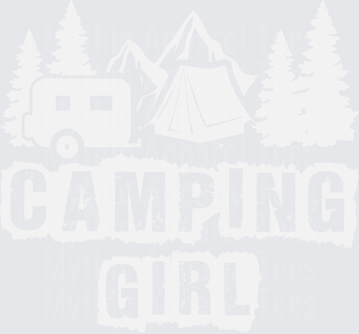 Camping Girl Distressed Rustic Camper Trailer Tent Pine Trees Mountain Outdoor Adventure Graphic
