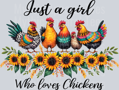 Just a girl who loves chickens lines of sunflowers DTF Chicken Transfers