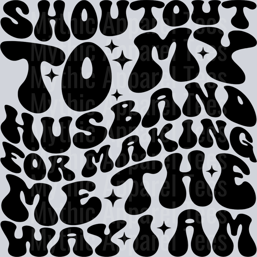 Shoutout To My Husband Pocket Funny Wavy Retro Words Black