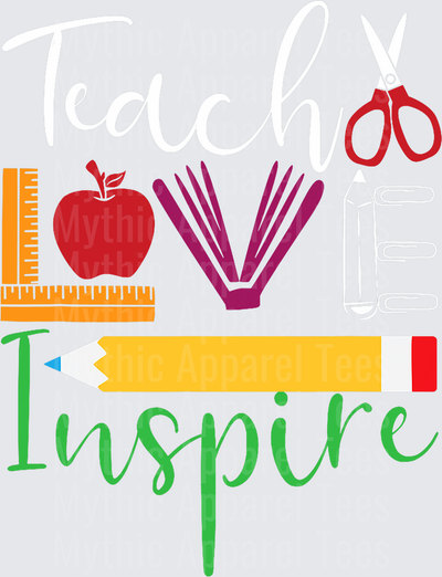 Teach Love Inspire Teacher Appreciation Design with Apple Book Ruler Pencil and Scissors School Supplies