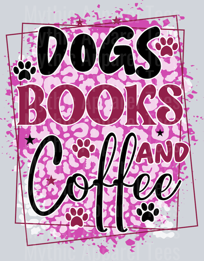 Dogs books and coffee glitter style pink and black words DTF Dog Transfers