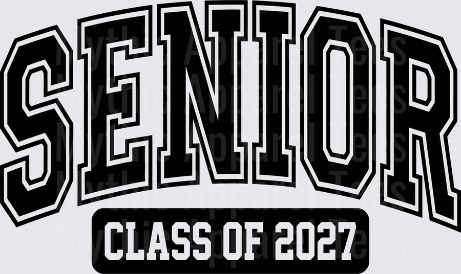 Senior Class of 2027 Bold Varsity Arch Lettering Black and White
