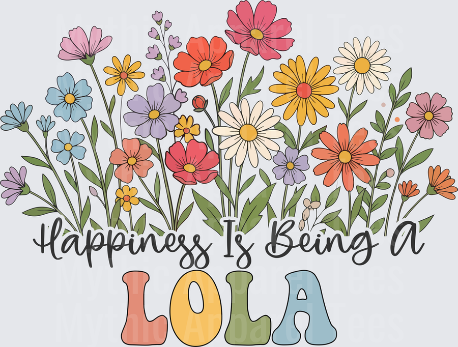 Happiness Is Being A Lola Wildflower Floral Garden Colorful Script