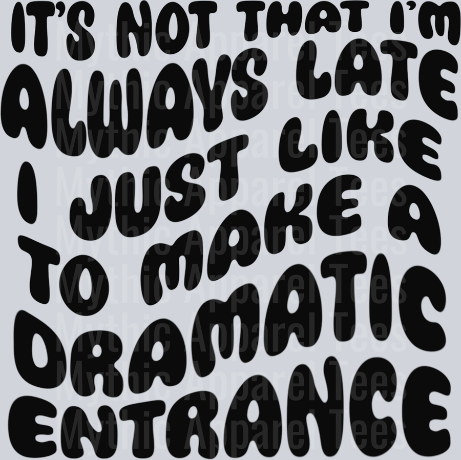 Dramatic entrance black DTF Sassy Transfrers