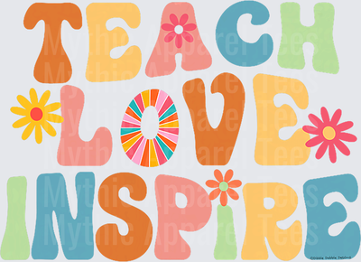 Teach Love Inspire Retro Groovy Colorful Floral Teacher Typography