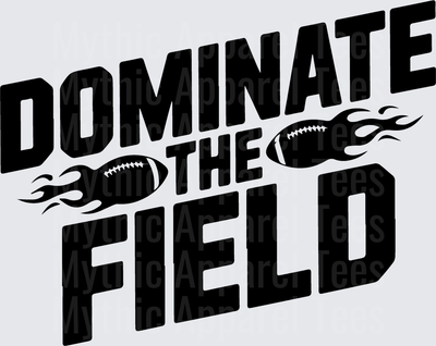 American Football Dominate The Field Flaming Footballs Bold Text
