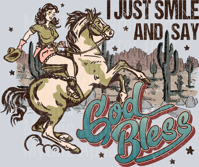 I just smile and say God Bless Western