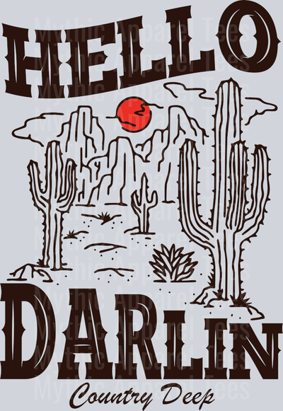 Hello Darlin Country Deep Western